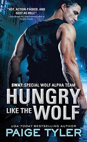 Hungry Like the Wolf by Paige Tyler // VBC Review