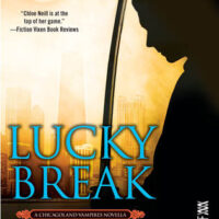 Review: Lucky Break by Chloe Neill (Chicagoland Vampires #10.5)