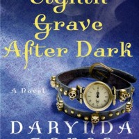 Release-Day Review: Eighth Grave After Dark by Darynda Jones (Charley Davidson #8)