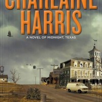 Release-Day Review: Day Shift by Charlaine Harris (Midnight, Texas #2)