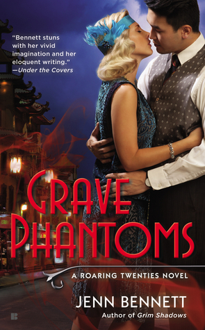 Grave Phantoms by Jenn Bennett // VBC