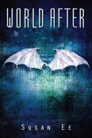 World After by Susan Ee // VBC Review