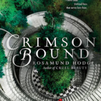 Review: Crimson Bound by Rosamund Hodge