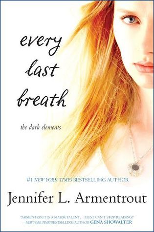 Every Last Breath by Jennifer L. Armentrout // VBC