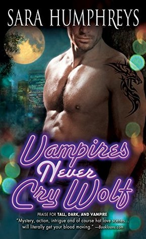 Vampires Never Cry Wolf by Sara Humphreys // VBC Review