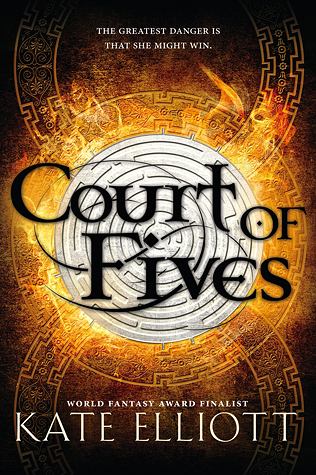Court of Fives by Kate Elliott // VBC