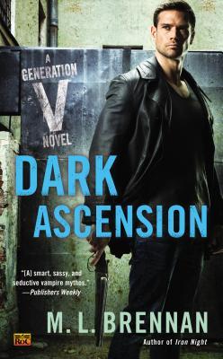 Dark Ascension by ML Brennan // VBC Review