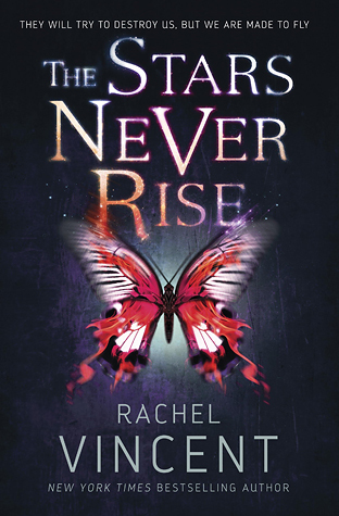 The Stars Never Rise by Rachel Vincent // VBC Review