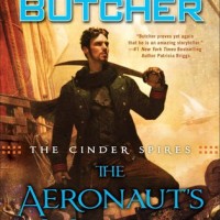 Early Review: The Aeronaut’s Windlass by Jim Butcher (Cinder Spires #1)