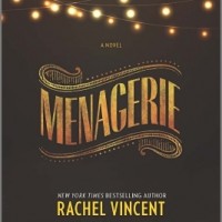 Win It Wednesday: Menagerie by Rachel Vincent (signed copy!)