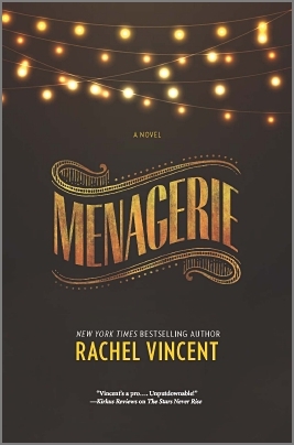 Menagerie by Rachel Vincent // VBC