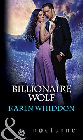 Billionaire Wolf by Karen Whiddon // VBC Review