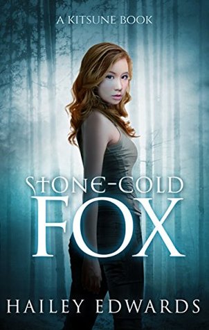 Stone-Cold Fox by Hailey Edwards // VBC Review