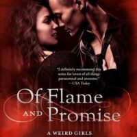 Review: Of Flame and Promise by Cecy Robson (Weird Girls #6)