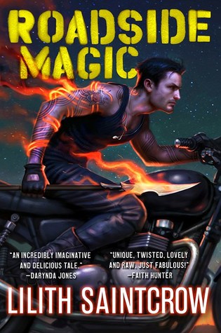 Roadside Magic by Lilith Saintcrow // VBC Review