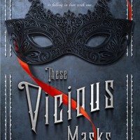 Release-Day Review: These Vicious Masks by Tarun Shanker & Kelly Zekas