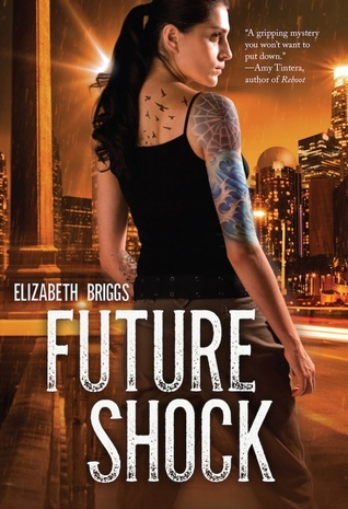 Future Shock by Elizabeth Briggs // VBC Review