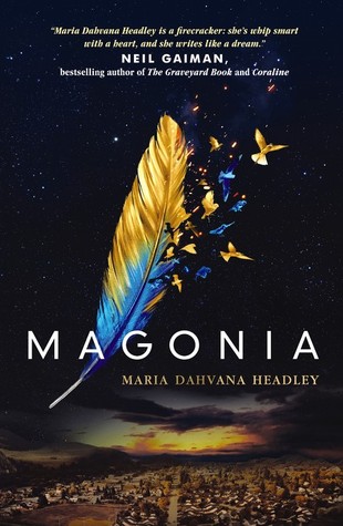 Magonia by Maria Dahana Headley // VBC Review
