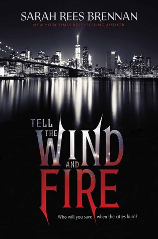 Tell the Wind and Fire by Sarah Rees Brennan // VBC Review 