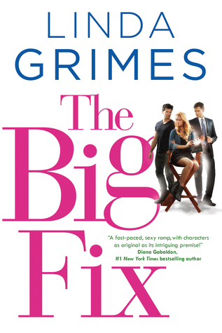 The Big Fix by Linda Grimes // VBC Review