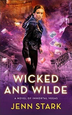 Wicked and Wilde by Jenn Stark // VBC Review