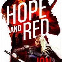 Early Review: Hope & Red by Jon Skovron (Empire of Storms #1)
