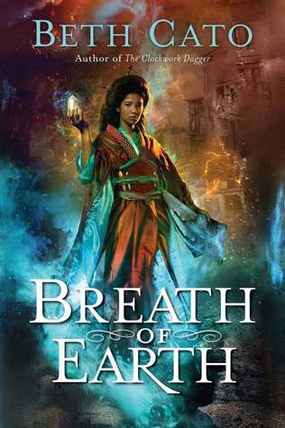 Breath of Earth by Beth Cato // VBC Review
