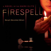 Review: Firespell by Chloe Neill (The Dark Elite #1)