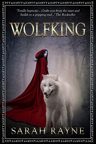 Wolfking by Sarah Rayne // VBC