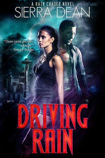 Driving Rain by Sierra Dean (Rain Chaser #2) // VBC