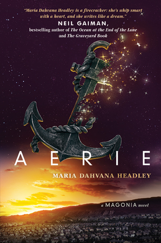 Aerie by Maria Dahvana Headley // VBC Review