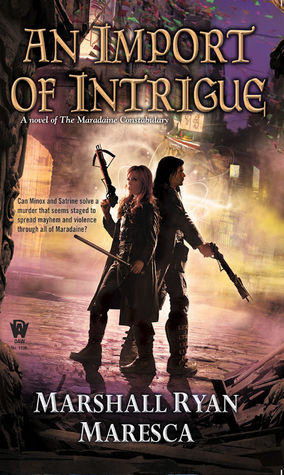 An Import of Intrigue by Marshall Ryan Maresca // VBC 