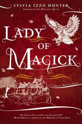 Lady of Magick by Sylvia Izzo Hunter // VBC Review