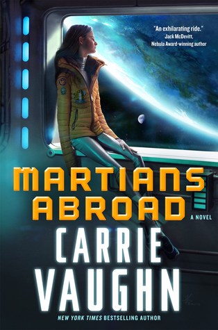 Martians Abroad by Carrie Vaughn // VBC Review
