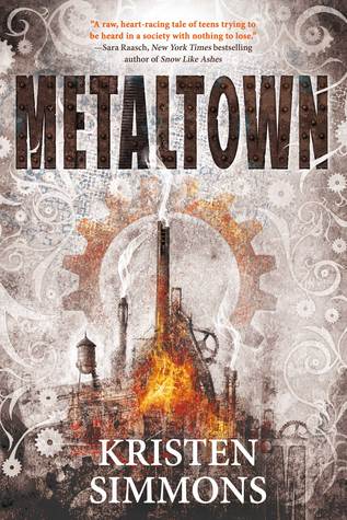 Metaltown by Kristen Simmons // VBC Review
