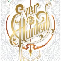 Review: Ever the Hunted by Erin Summerill (Clash of Kingdoms #1)