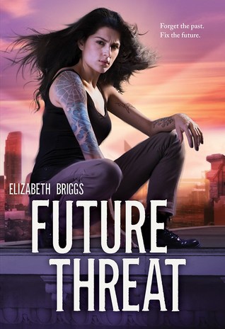 Future Threat by Elizabeth Briggs // VBC Review
