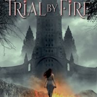 Review: Trial by Fire by Josephine Angelini (Worldwalker #1)