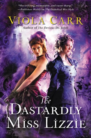 The Dastardly Miss Lizzie by Viola Carr // VBC Review