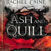 Early Review: Ash and Quill by Rachel Caine (The Great Library #3)