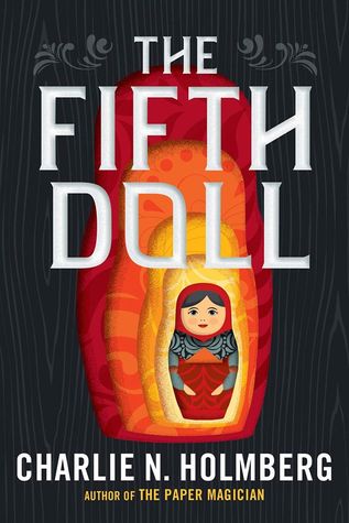 The Fifth Doll by Charlie N. Holmberg // VBC Review