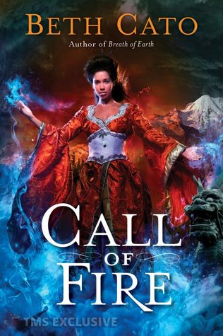 Call of Fire by Beth Cato // VBC