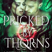 Exclusive Cover Reveal: Pricked by Thorns by Jenn Window