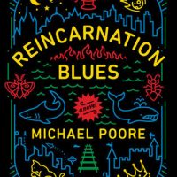 Early Review: Reincarnation Blues by Michael Poore