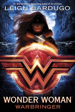 Wonder Woman: Warbringer by Leigh Bardugo // VBC
