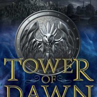 Review: Tower of Dawn by Sarah J. Maas (Throne of Glass #6)