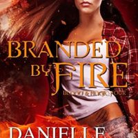 Guest Post: Danielle Annett shares her favorite lines from Branded by Fire