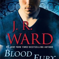 Release-Day Review: Blood Fury by J.R. Ward (BDB Legacy #3)