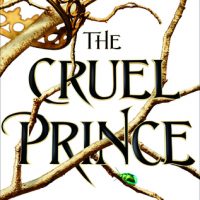 Review: The Cruel Prince by Holly Black (The Folk in the Air #1)