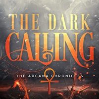 Review: The Dark Calling by Kresley Cole (Arcana Chronicles #5)